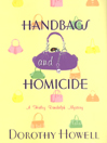 Handbags and Homicide